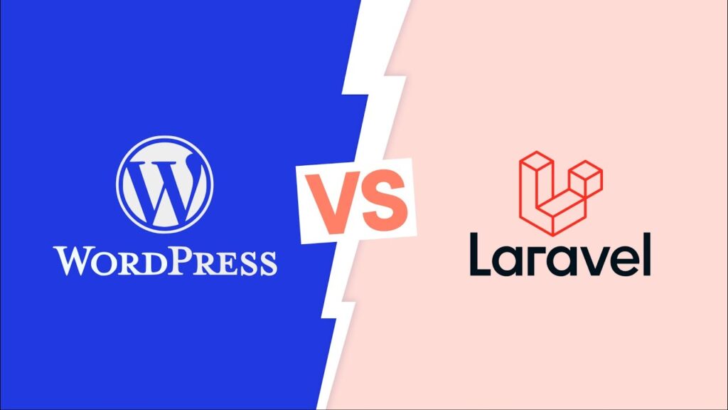 Wordpress Vs Laravel